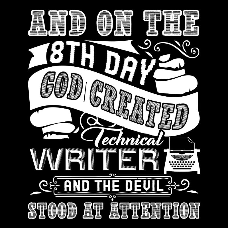 Technical Writer God Created Technical Writer