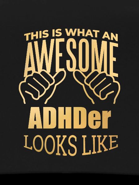 ADHD ADHD ADHD