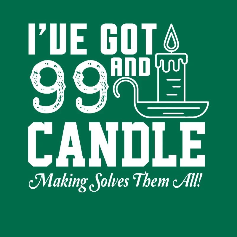 Candle Making Solves All Problems