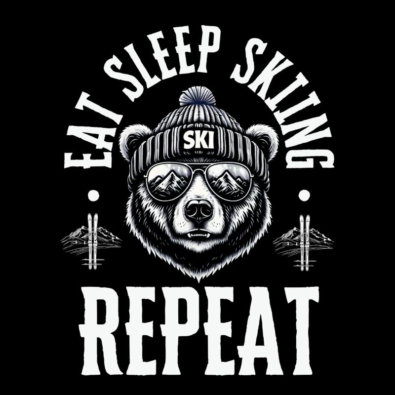 Eat Sleep Skiing Repeat Bear Winter Skiing