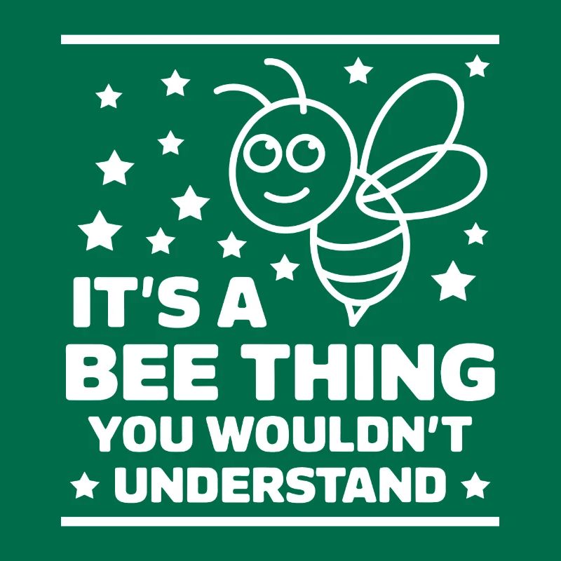 Bee Saying Beekeeper Bee Funny Bee Gift