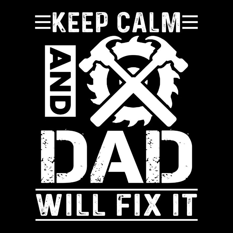 Mechanic Keep Calm And Dad Will Fix