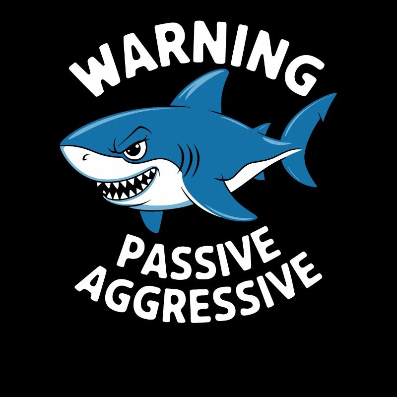 Warnung Vor Passiv Aggressivem Hai
