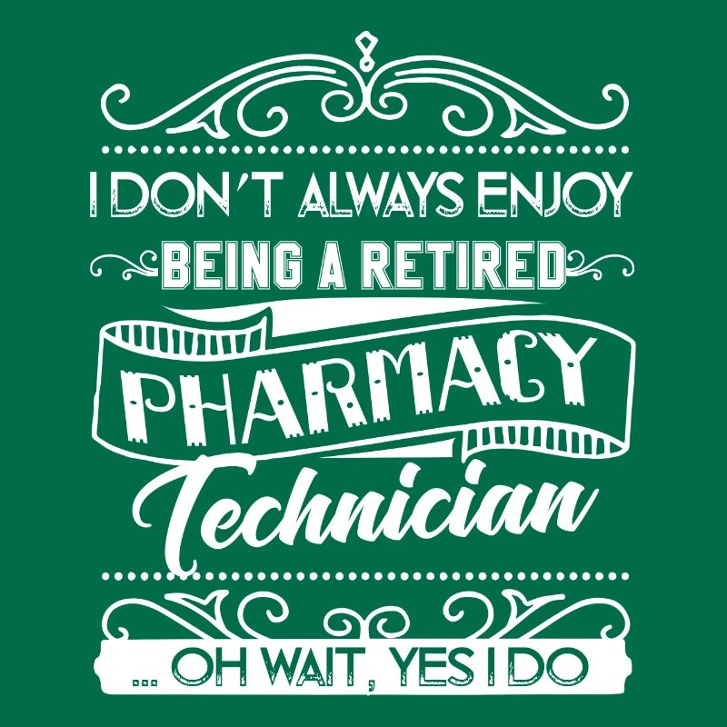 Pharmacy Technician Retired Pharmacy Technician