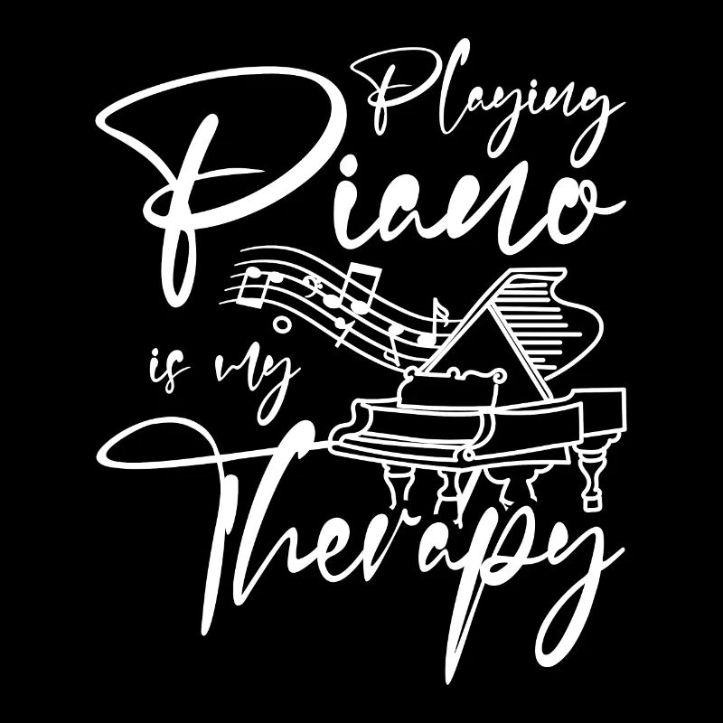 Playing piano is my therapy