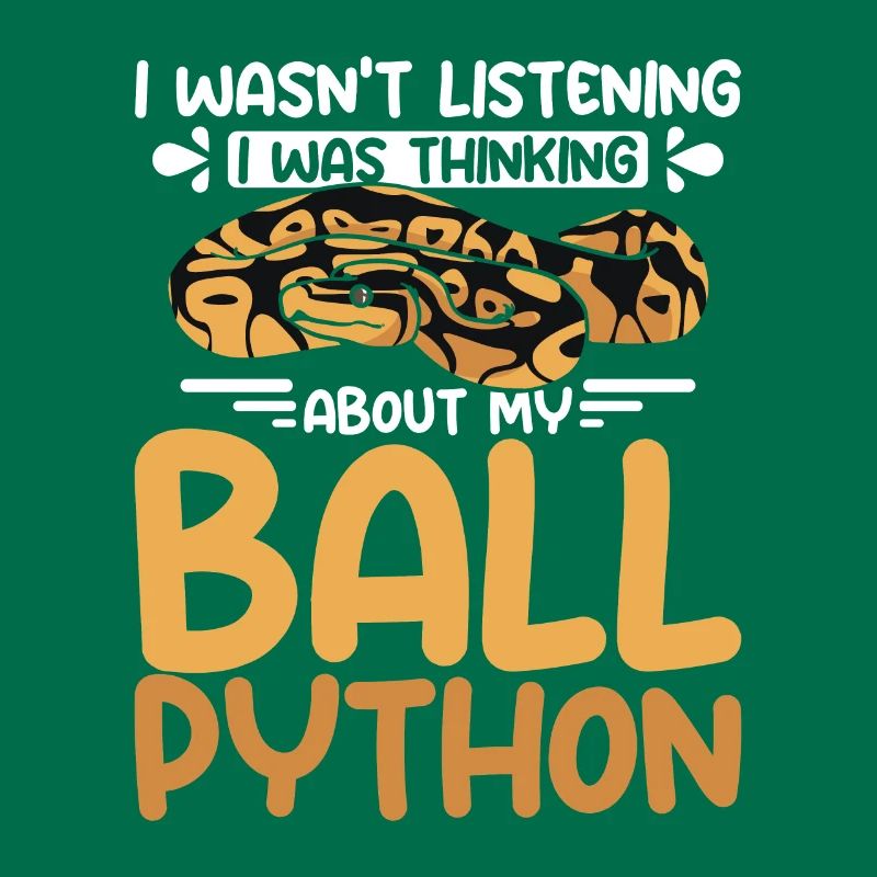 I was thinking about my ball python