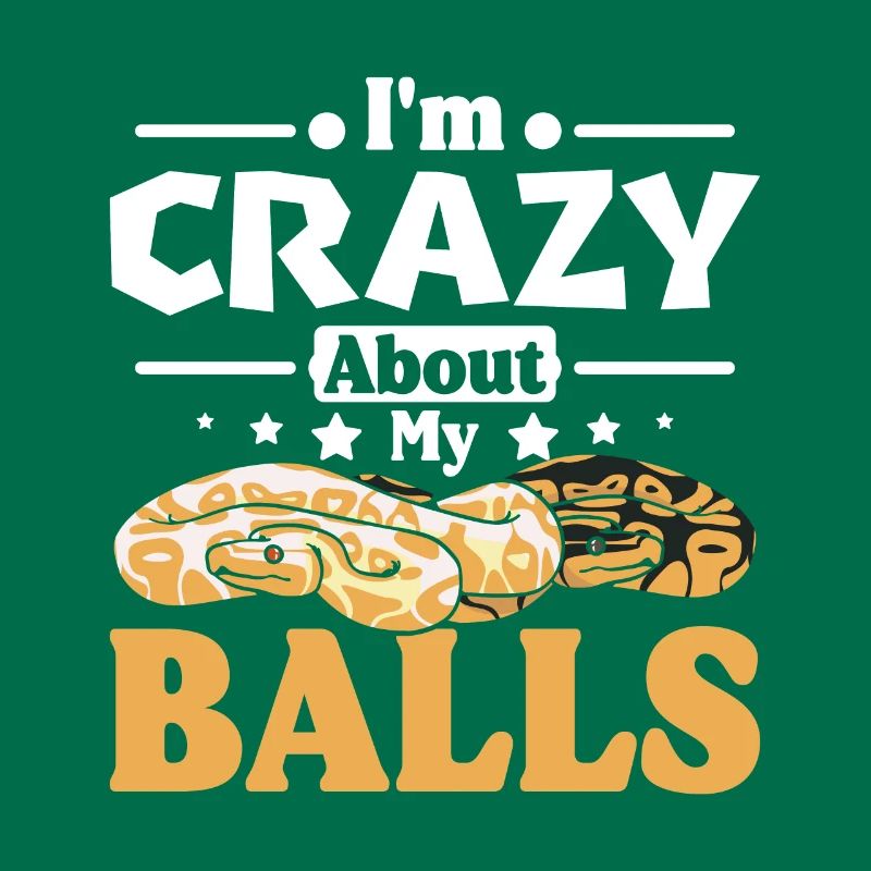 I'm crazy about my balls ball python