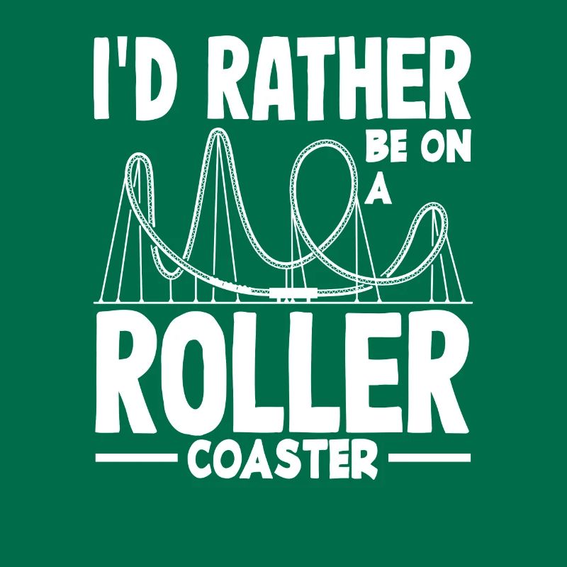 Roller coaster rather on a roller coaster