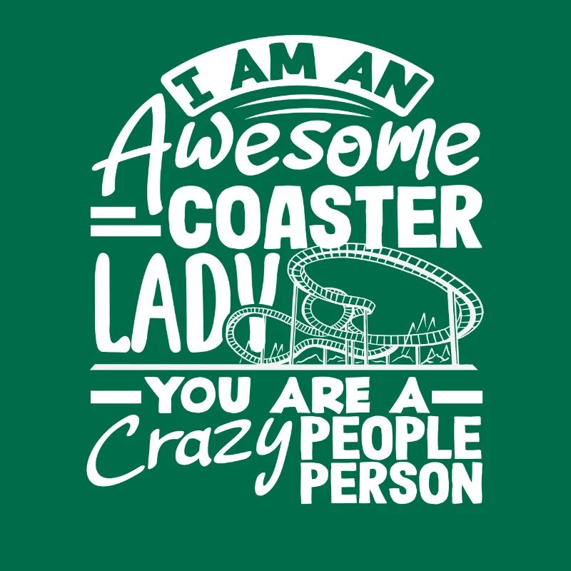 I'm a great roller coaster lady