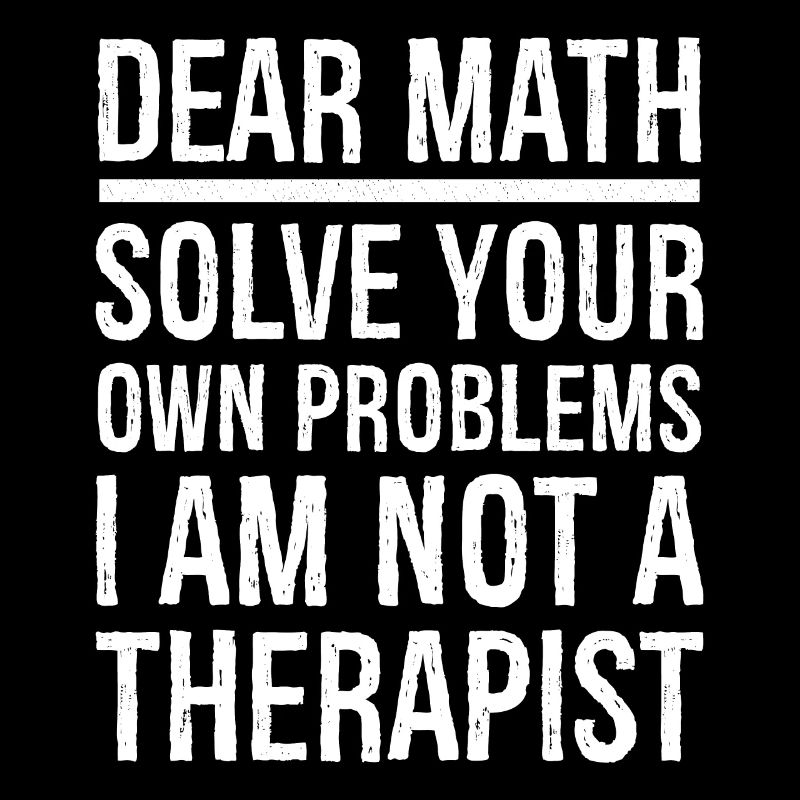 Dear Math Funny Shirt