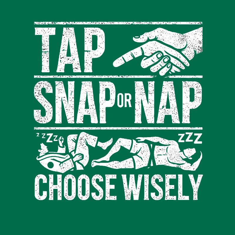 Tap Snap oder Nap Wählen Sie mit Bedacht