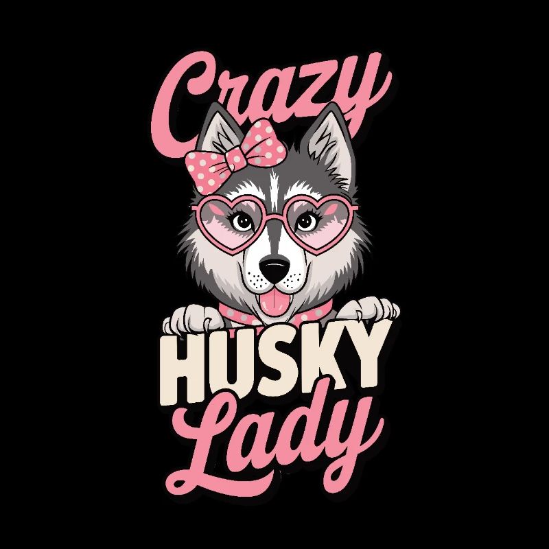 Crazy Husky Lady