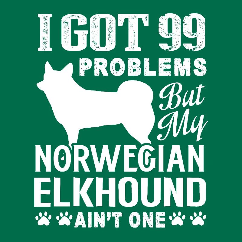 Norwegian Elkhound Ain't Problem One