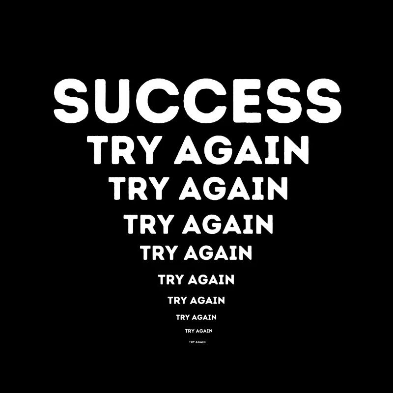 Erfolg & Motivation – Success Try Again