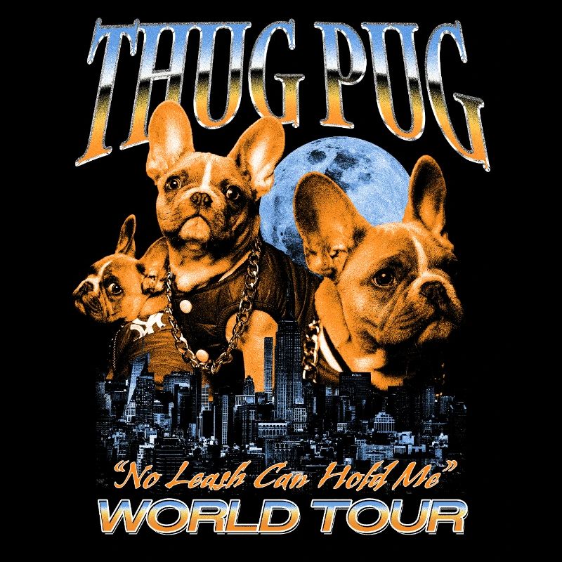 Thug Pug – World Tour