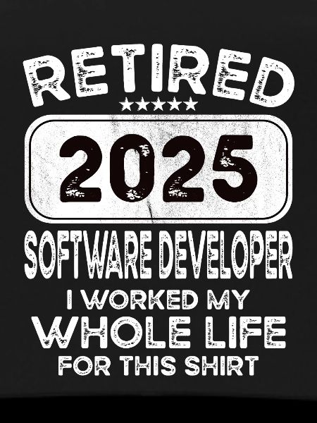 Retired Software developer 2025