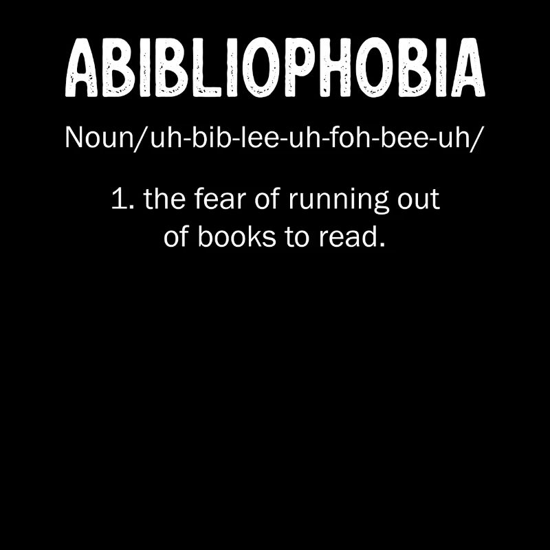 Abibliophobia Bookworm Reading Books