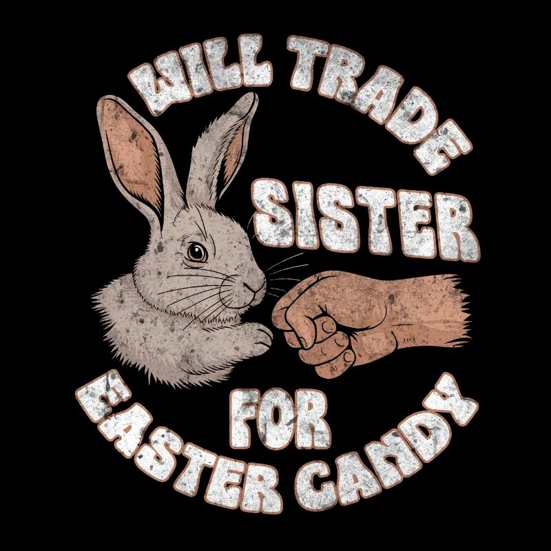 Will Trade Sister for Easter Candy