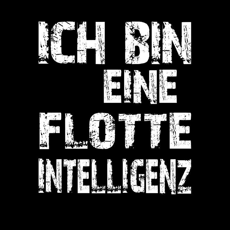 KI Spruch Ich bin eine flotte Intelligenz