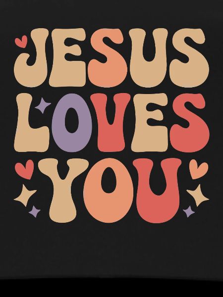 Jesus loves you Christian saying