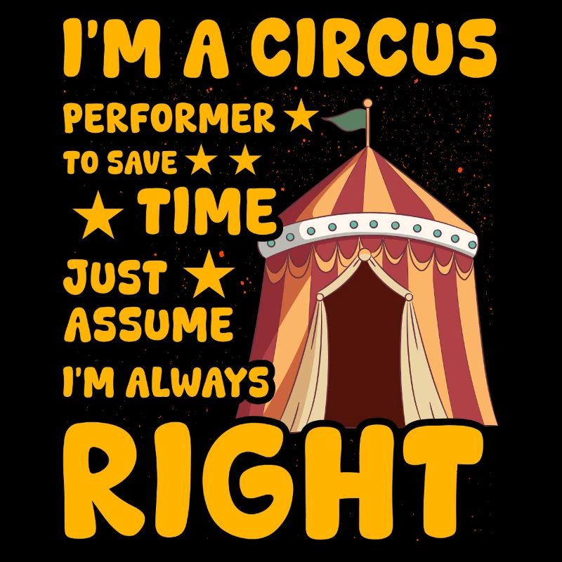 I'm a Circus Performer
