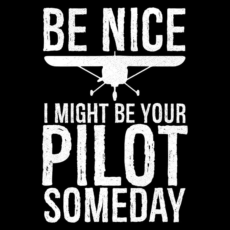 be nice I might be your pilot someday