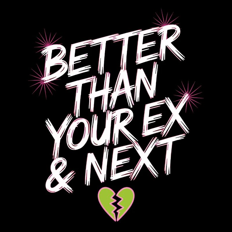 Better Than Your Ex & Next Trennung Single Party
