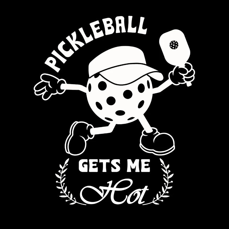 Pickleball gets me hot