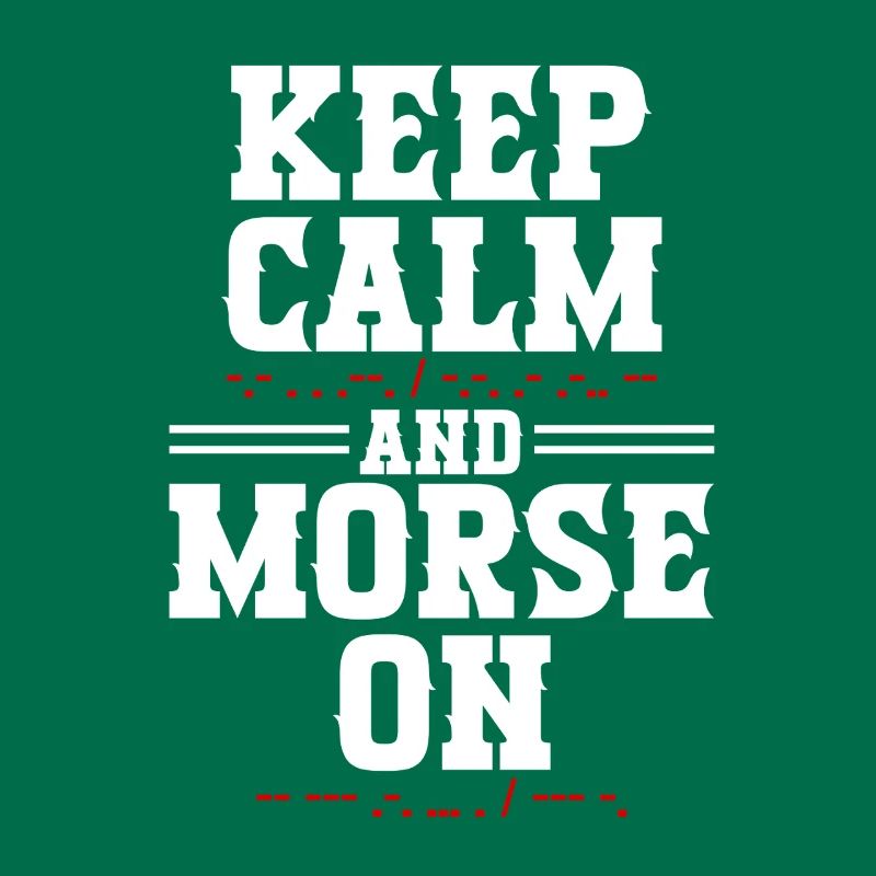 Morsecode Morse Code Keep Calm And Morse On