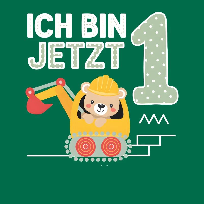 Ich bin jetzt 1 Bagger Bär 1. Geburtstag