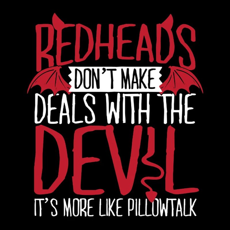 Redheads Don't Make Deals With the Devil