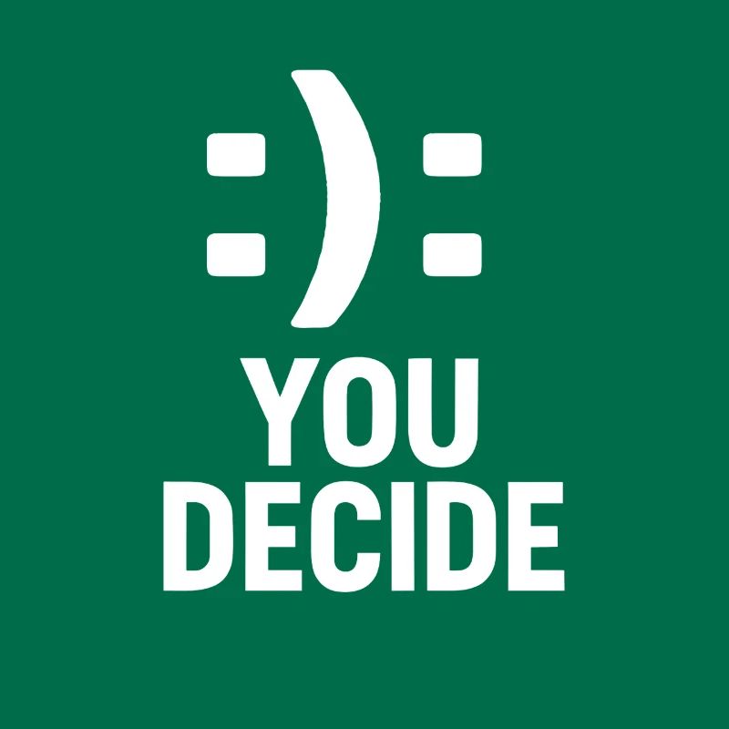 C’est vous qui décidez - Conception de motivation à double smiley