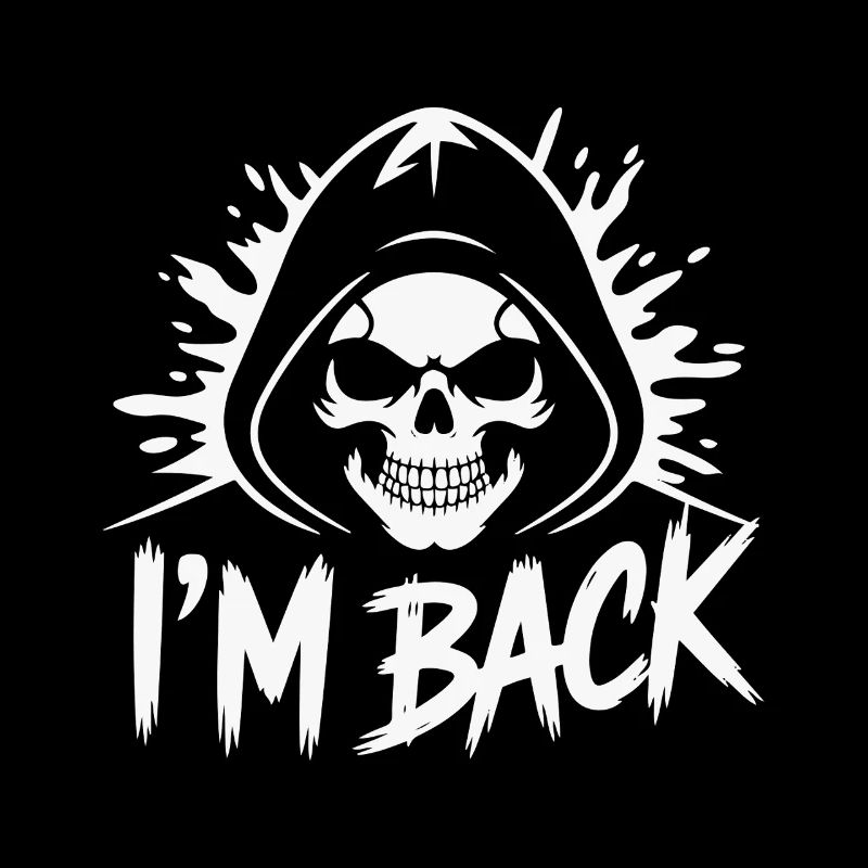 SKULL, I'M BACK