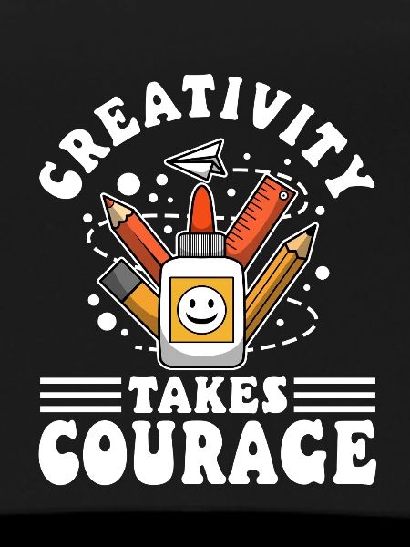 Creativity Takes Courage