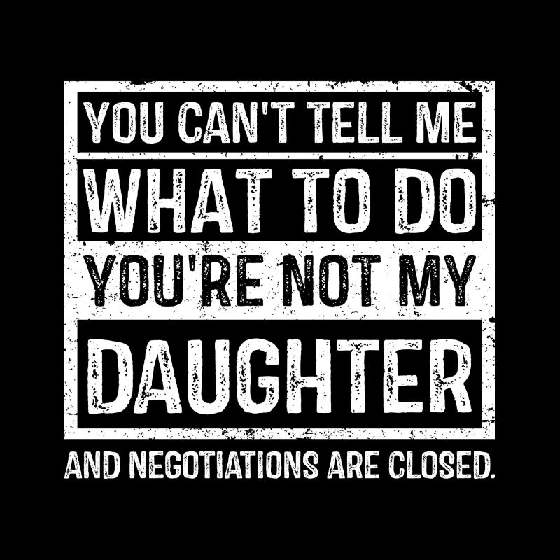 Bold Daughter Negotiation Quote