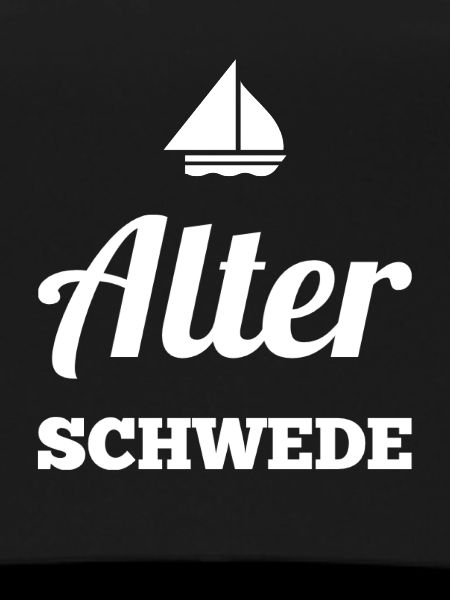 Old Swede - Lustiger Spruch - Funny