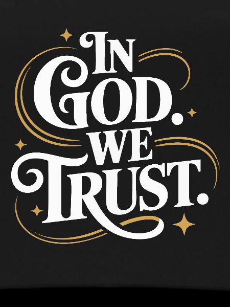 In God We Trust Design