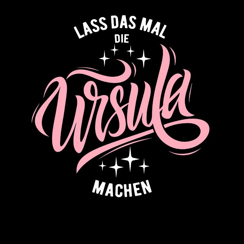 Let Ursula do that - name day