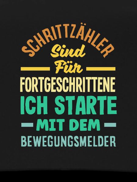 Schrittzähler? Ich nutze den Bewegungsmelder