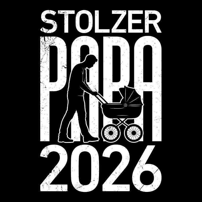 Werdender Vater STOLZER PAPA 2026 Lustiges