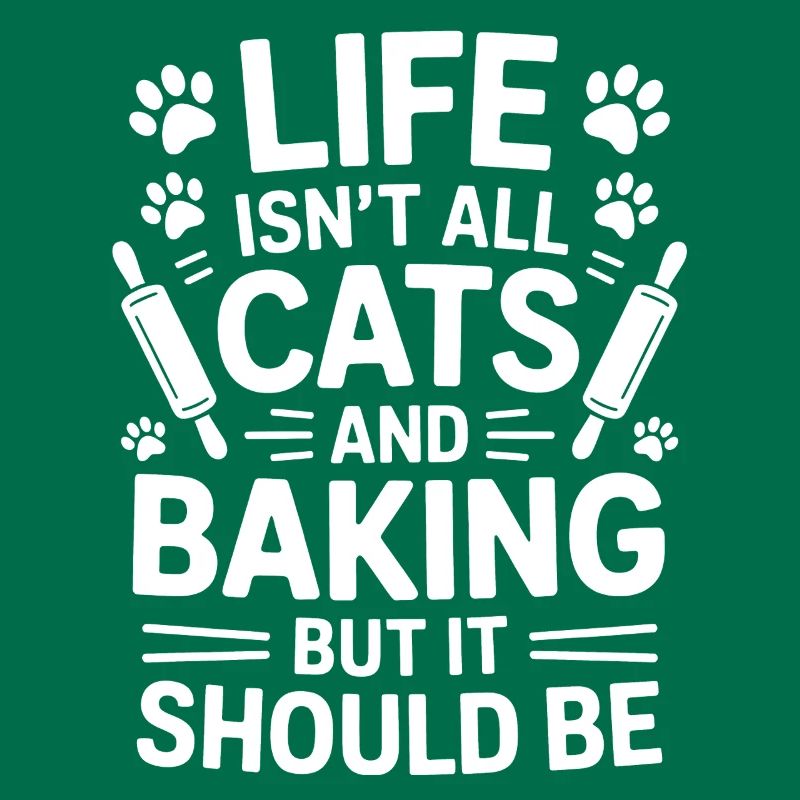 Baking Saying Cats Funny Baking Gift