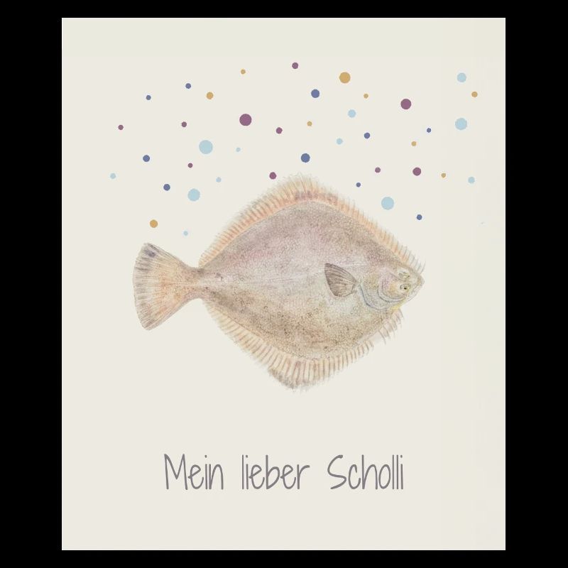 My dear Scholli fish design