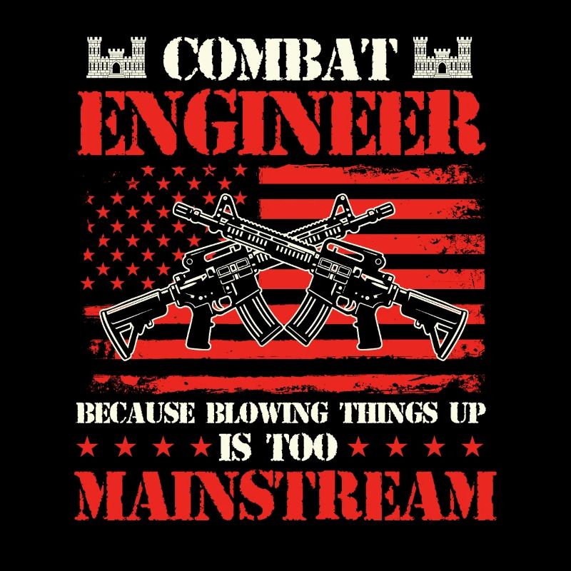Combat Engineer Blowing Things Up Joke