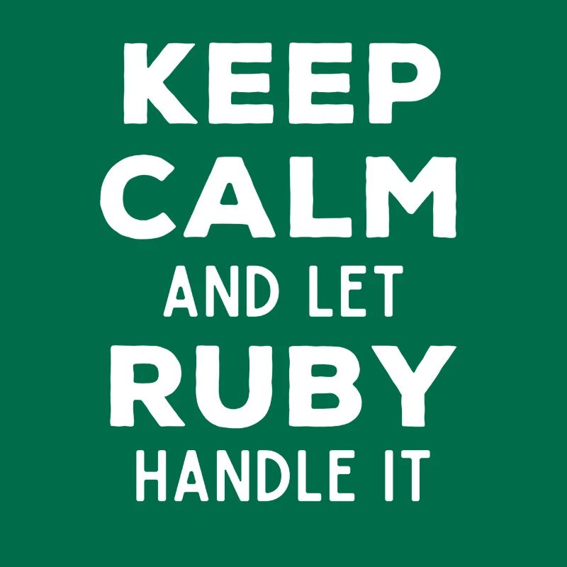 Keep Calm Let Ruby Fix It Funny Saying