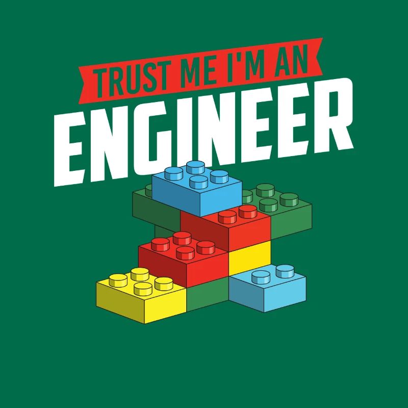 Glaub mir, ich bin ein Ingenieur Brick Builder Block Build