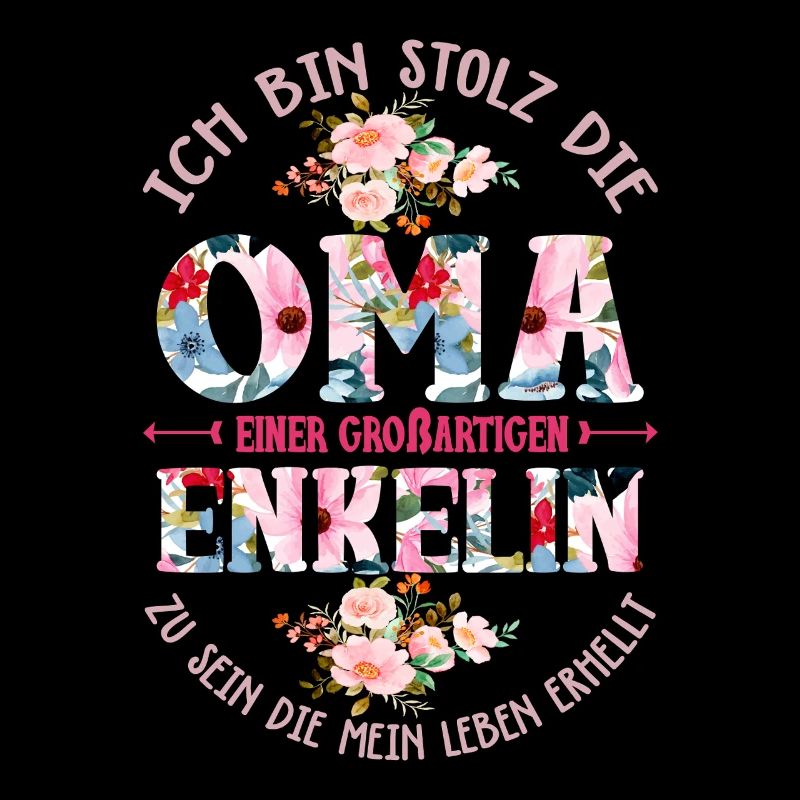 Bin Stolz Die Oma Einer Großartigen Enkelin