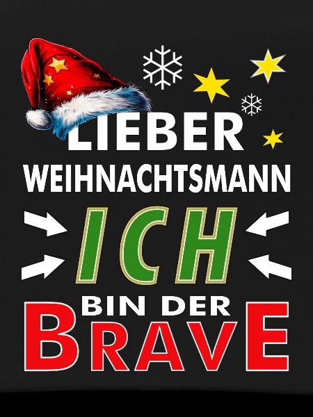 WEIHNACHTSMANN ICH BIN DER BRAVE