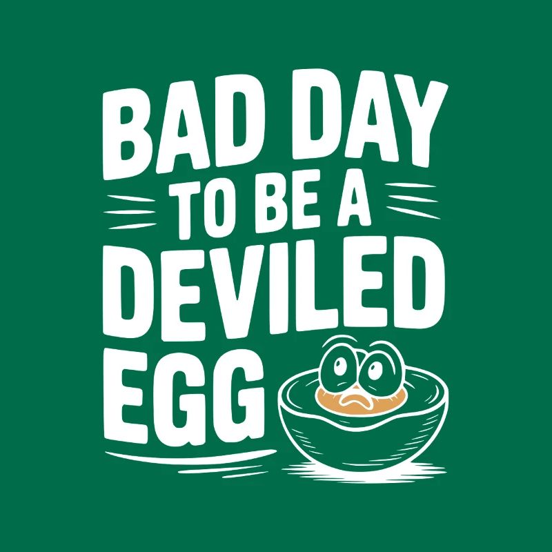 Bad Day to Be a Deviled Egg