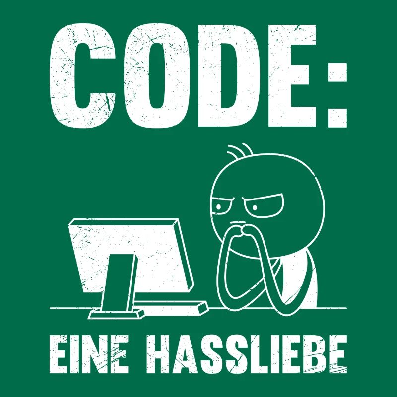 Coder CODE A LOVE-HATE RELATIONSHIP FUNNY