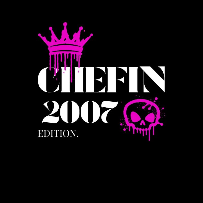 Chefin Edition 2007 18 Geburtstag Spruch